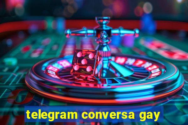 telegram conversa gay